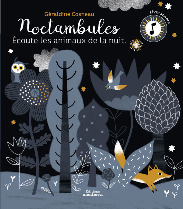 Noctambules <br/ >Écoute les animaux de la nuit