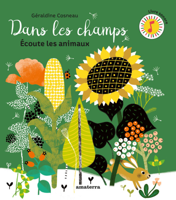 Dans les champs <br/ >écoute les animaux