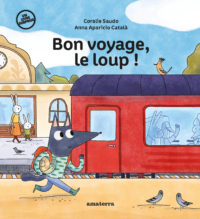 Bon voyage, <br/ >le loup !
