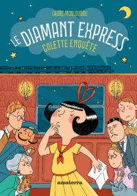Le diamant express <br/ >Colette enquête